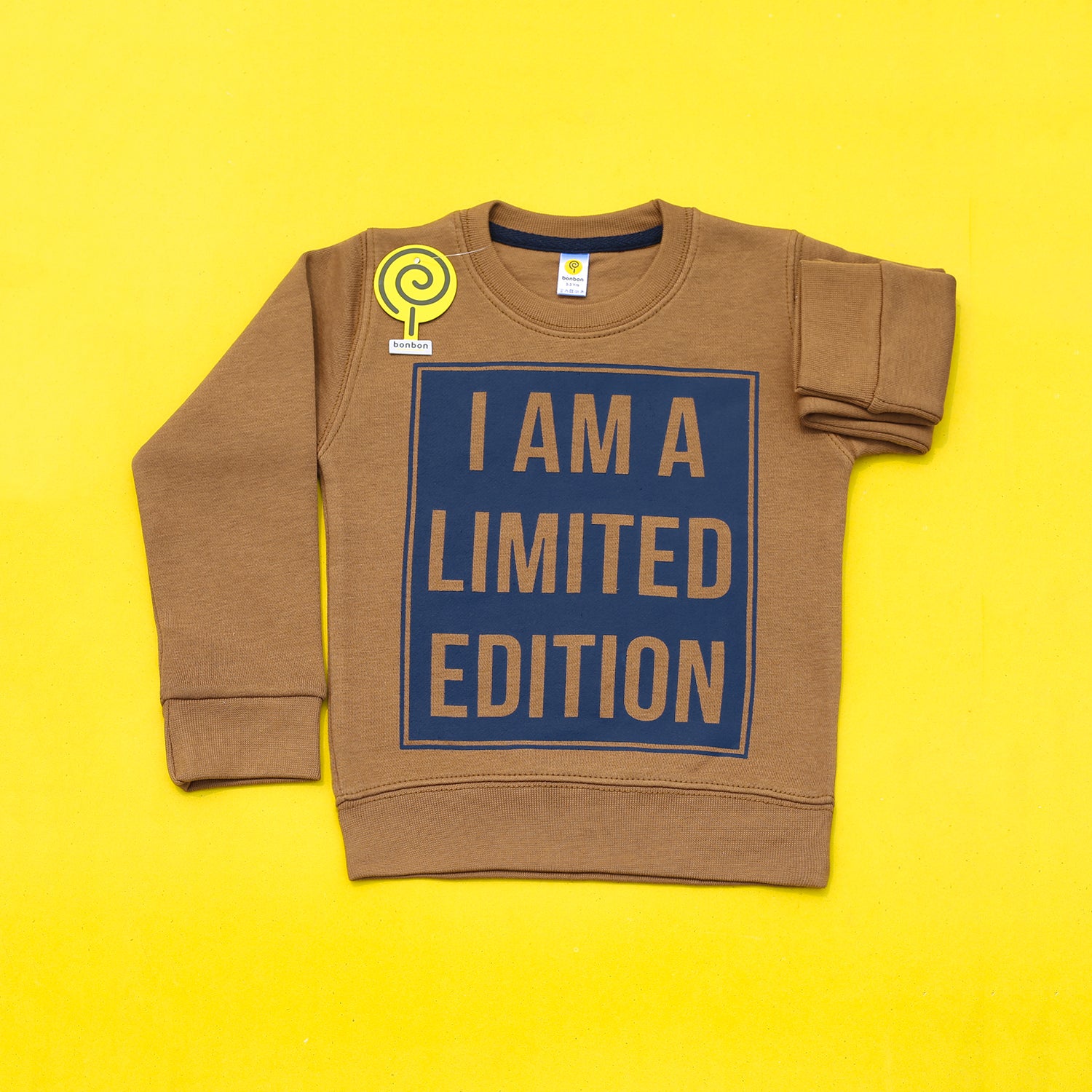 I Am A Limited Edition Brown Sweatshirt